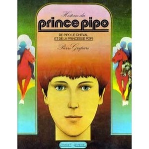 History of Prince Pipo, Pipo the horse and Princess Popi - Pierre Gripari - 128853-137039-large