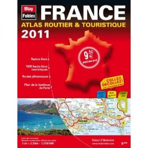 France, Road Atlas and Travel (edition 2011) - Collective - Foldex Blay, Maps