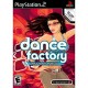 Dance Factory - Jeu PS2