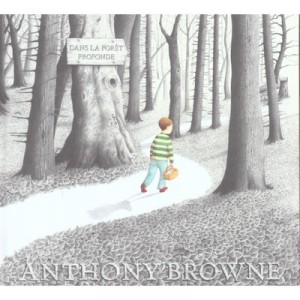 In the deep forest - Anthony Browne