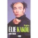 Elie Kakou, Mon Frere - Brigitte Kakou